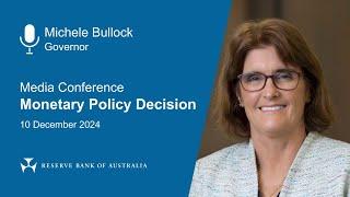 Media Conference – Monetary Policy Decision – 10 December 2024