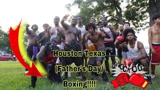 HOUSTON TEXAS FATHERS DAY BOXING!!!! LAST TO GET KNOCKED OUT****