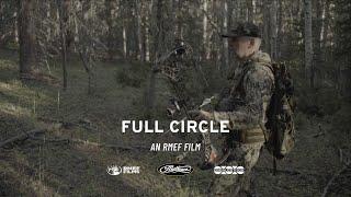 Full Circle - An RMEF Film