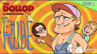 The Dollop Animated Series – The Wild Story of Rube Waddell (Part 1)