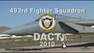 DACT 2010 Video 10: 493rd Fighter Squadron