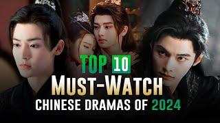 Chinese Historical Dramas: Top 10 Must-Watch Shows of 2024