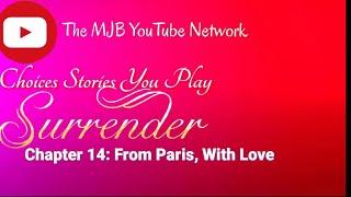 Choices - Surrender Book 1 Ch. 14: Taylor's & Mackenzie's Romantic Date Night In Paris! ‍️‍‍️‍