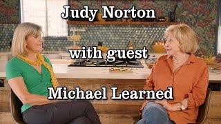 Judy Norton With Guest Michael Learned Part 2