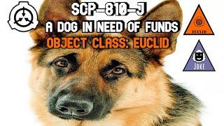 SCP-810-J A Dog in Need of Funds: The Canine that needs 5000 dollars! (Joke SCP)