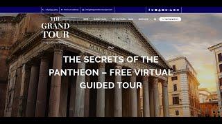 The Secrets of the Pantheon - The House of the Gods - Virtual Guided Tour