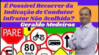 Recorra da Indicação de Condutor Infrator Negada.