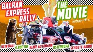 Balkan Express Rally  Der FILM