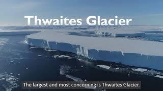 What is happening at Thwaites Glacier? International Thwaites Glacier Collaboration