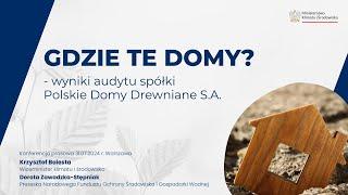 Najdroższe domy w Polsce - nadużycia finansowe w Polskich Domach Drewnianych S.A.