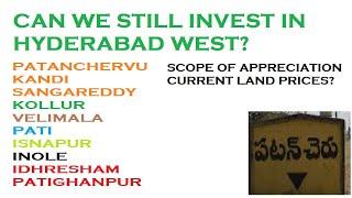 Can we still invest in Hyderabad west? | hyderabad real estate| current land prices 2022| hmda | orr