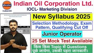 IOCL Junior Operator Syllabus 2025 | IOCL Junior Operator Exam Pattern, Syllabus, Test Series 2025