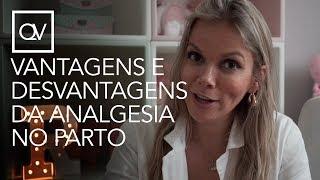 VANTAGENS E DESVANTAGENS DA ANALGESIA NO PARTO | Dra. Quésia Villamil responde! | Instituto Villamil