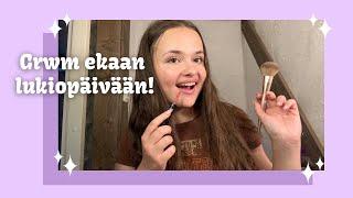 GRWM ekaan lukiopäivään