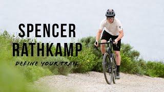 Spencer Rathkamp - Define Your Trail