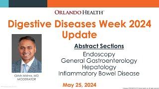 BEST OF DDW 2024: Session 1 - Endoscopy abstracts