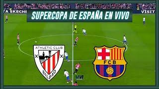 ATHLETIC CLUB VS BARCELONA | SUPERCOPA DE ESPAÑA