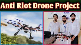 Anti Riot Drone Project B Tech Final Year DIY Anti Riot #Shorts #B_Tech_Project #Drone #Anti_Riot