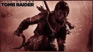 Rise Of The Tomb Raider - full soundtrack