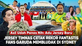 Jersey Timnas Pecahkan Rekor Fantastis "Fans Garuda Gelombang ke-2 Invasi Aussie" ET Ikut Bantuin