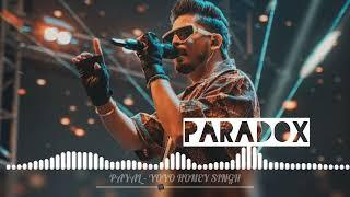 PARADOX's verse in Payal(yo yo honey Singh)