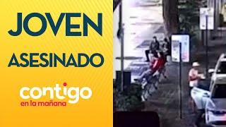 VIDEO CLAVE: Joven fue asesinado en local de Providencia - Contigo en la Mañana