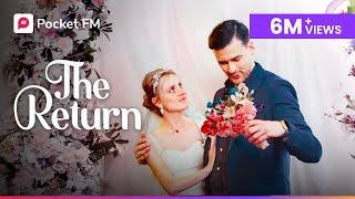 I Was Rejected On My Wedding Night | The Return pilot episode