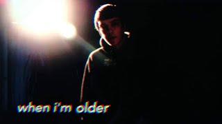 TomTube - When I’m Older (Official Music Video)