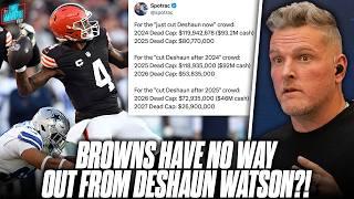 Deshaun Watson Has Disastrous Week 1, What Are The Browns Going To Do? | Pat McAfee Reacts