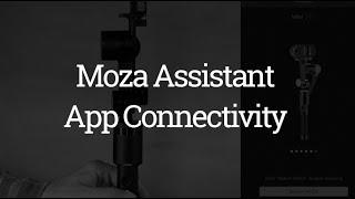 MOZA Guru 360, MOZA Assistant Setup Video