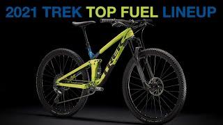 2020 vs 2021 Trek Top Fuel Lineup! What’s changed?