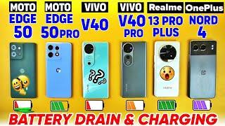 Moto Edge 50 vs  Moto Edge 50 Pro vs vivo V40 vs vivo V40 Pro vs Realme 13 Pro+ vs  Nord 4 - Battery