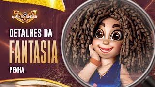 A FANTASIA DA PENHA NO DETALHE | TEMPORADA 5 | THE MASKED SINGER BRASIL