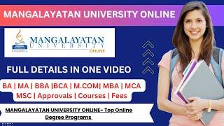 Mangalayatan University Online Admission Process | Approvals | Courses | Fees | Examination