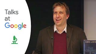 The Crowd and the Cosmos: Adventures in the Zooniverse | Chris Lintott | Talks at Google