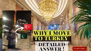 Why I Came to Istanbul Why I leave Pakistan Detail Answer #propertyturkey #turkeytrccard