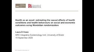 Health as an asset: estimating effects of conditions and behaviours using Mendelian randomization