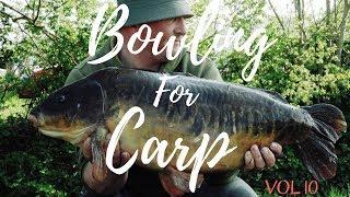 BOWLING FOR CARP VOL 10 *CARP FISHING*