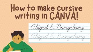 How to make cursive writing in CANVA