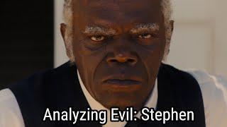 Analyzing Evil: Stephen From Django Unchained