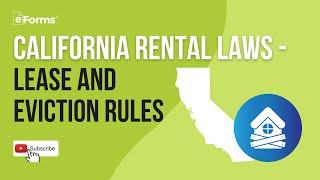 California Rental Laws Lease and Eviction Rules