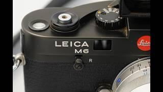 Leica M6 Classic what to watch for and review