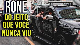 RONE – Batalhão de Polícia de Rondas Ostensivas de Natureza Especial