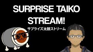 【Taiko no Tatsujin / 太鼓の達人】 *Twitch + YouTube Multistream TEST STREAM*