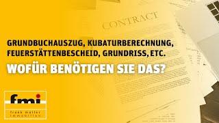 Welche Unterlagen werden beim An- und Verkauf von Immobilien gebraucht? [Makler klärt auf]