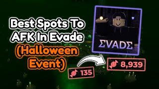 BEST SPOTS TO AFK IN EVADE (HALLOWEEN EVENT) *$$$*