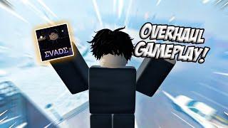 Evade Overhaul Gameplay!