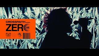 Crossfaith - 'ZERO'