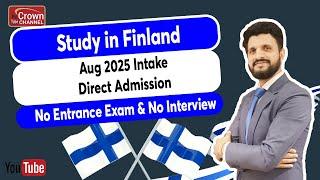 Study in Finland - Aug 2025 Intake, Direct Admission Without Interview | Finland University Updates