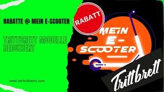 Fette Trittbrett Rabatte @Mein E Scooter / Sultan / Sultan Plus / Paul im Sale